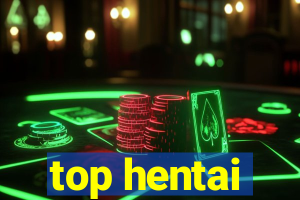 top hentai